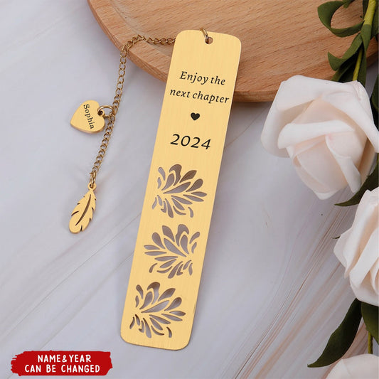 Enjoy The Next Chapter Personalized Metal Bookmark