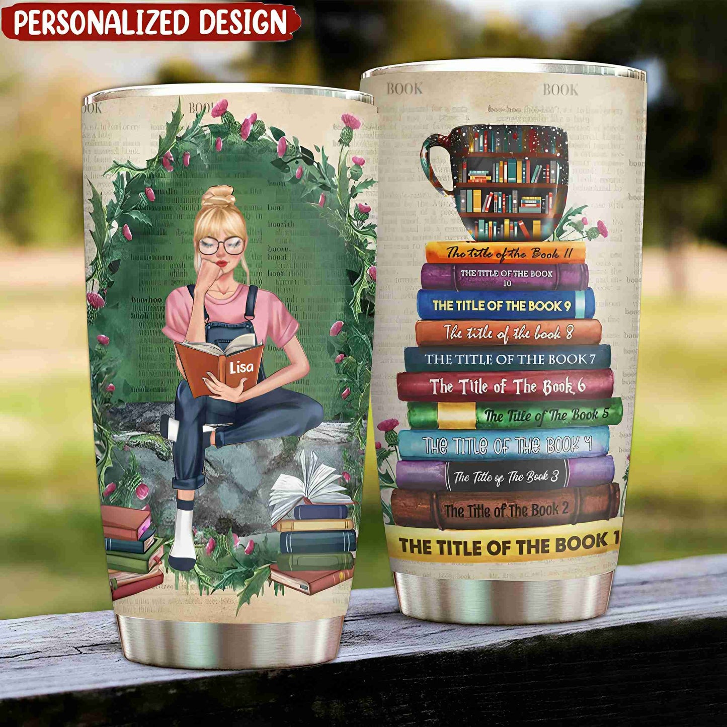 Custom Book Titles - Personalized Tumbler Cup - A Sitting Girl