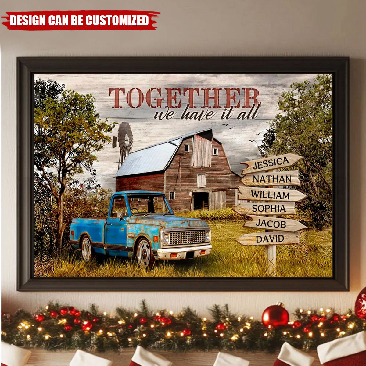 Together We Have It All- Personalized Custom Poster, Christmas Gifts