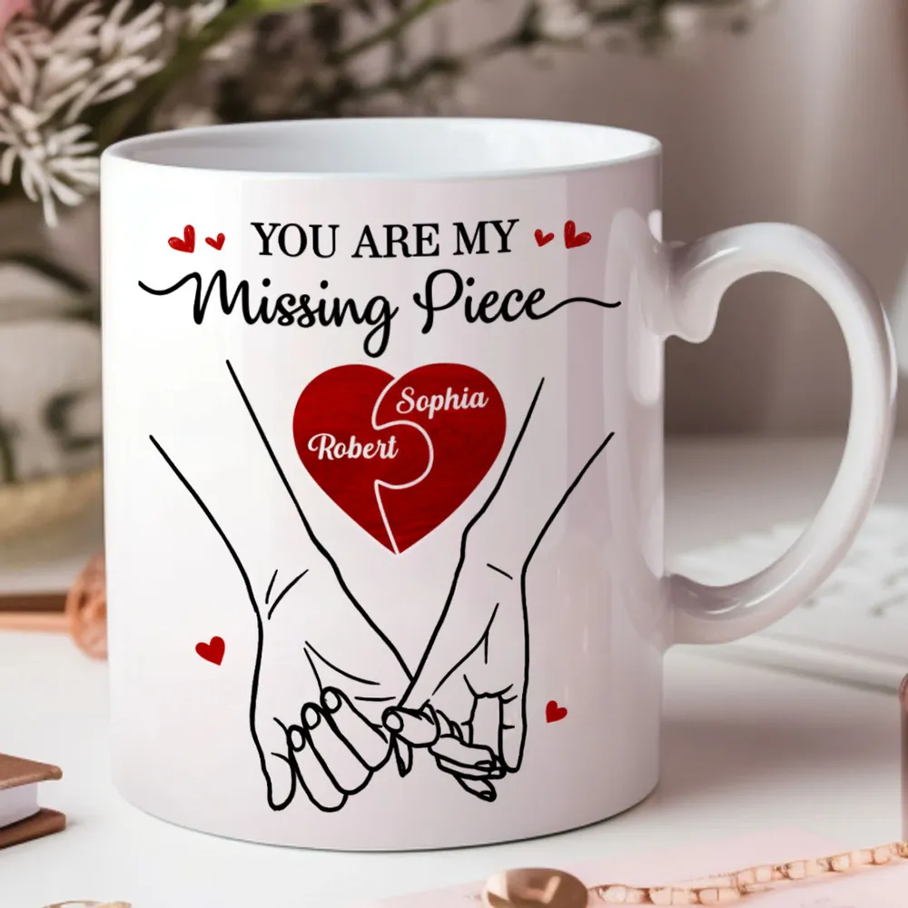 You Are My Missing Piece - Personalized Couple Mug