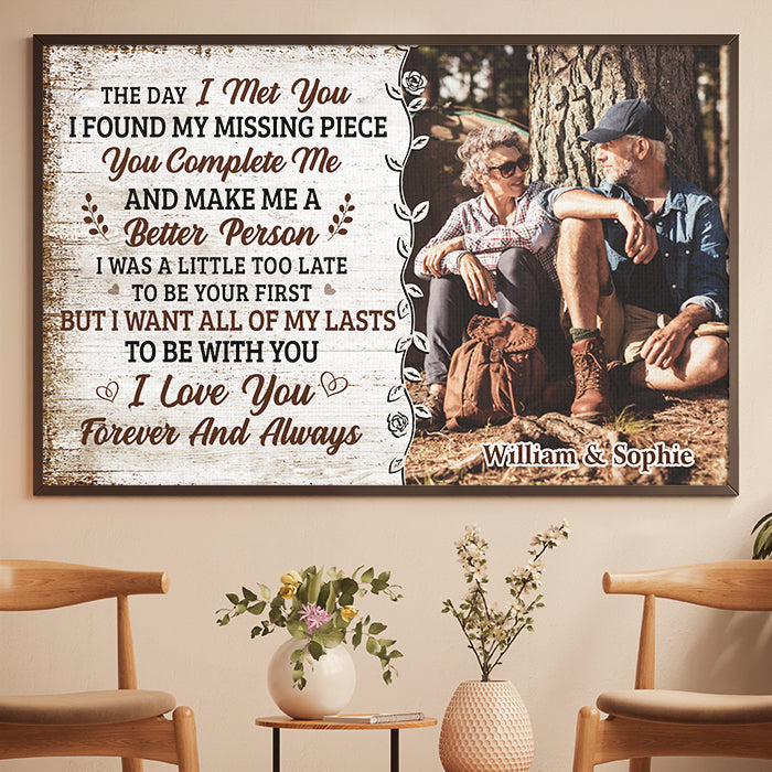 You Complete Me And Make Me A Better Person - Upload Image, Gift For Couples - Personalized Horizontal Poster