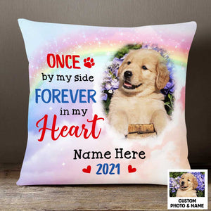 Once By My Side Forever In My Heart - Personalized Photo Pillowcase