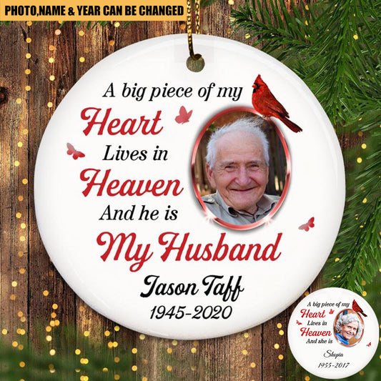 Christmas Big Piece Of My Heart Photo Memorial Personalized Ornament  (Porcelain)