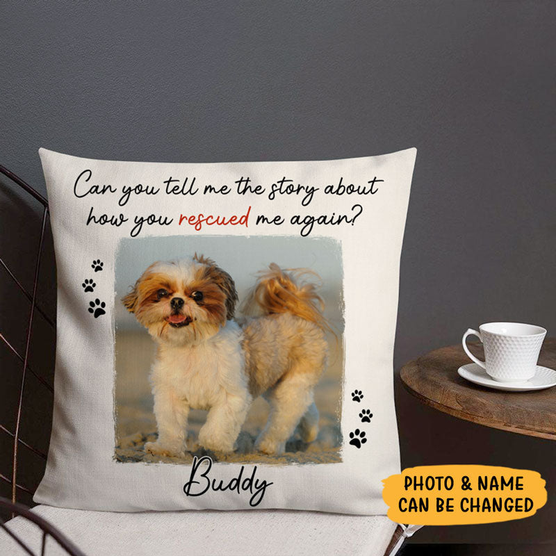 Rescued Me Again, Custom Photo, Gift for Dog Lovers,Personalized Memorial Pillowcase