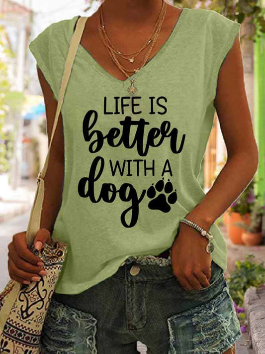 Women's Life Is Better with A Dog Tank Top