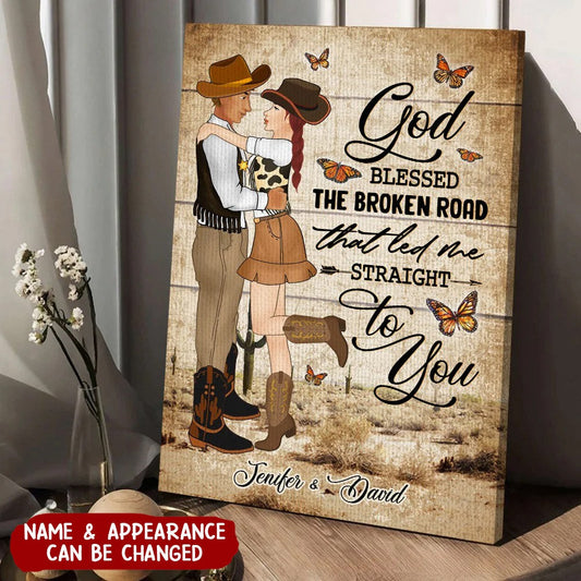 God Blessed The Broken Road That Led Me Straight To You Personalized Canvas