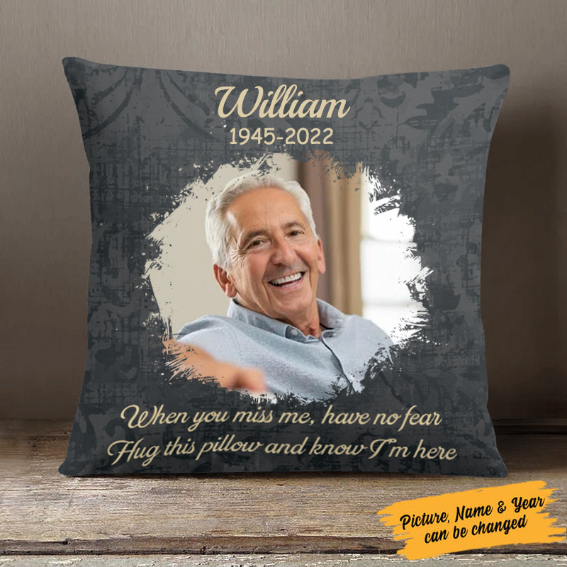 Hug This Pillow And Know I'm Here - Personalized Pillowcase