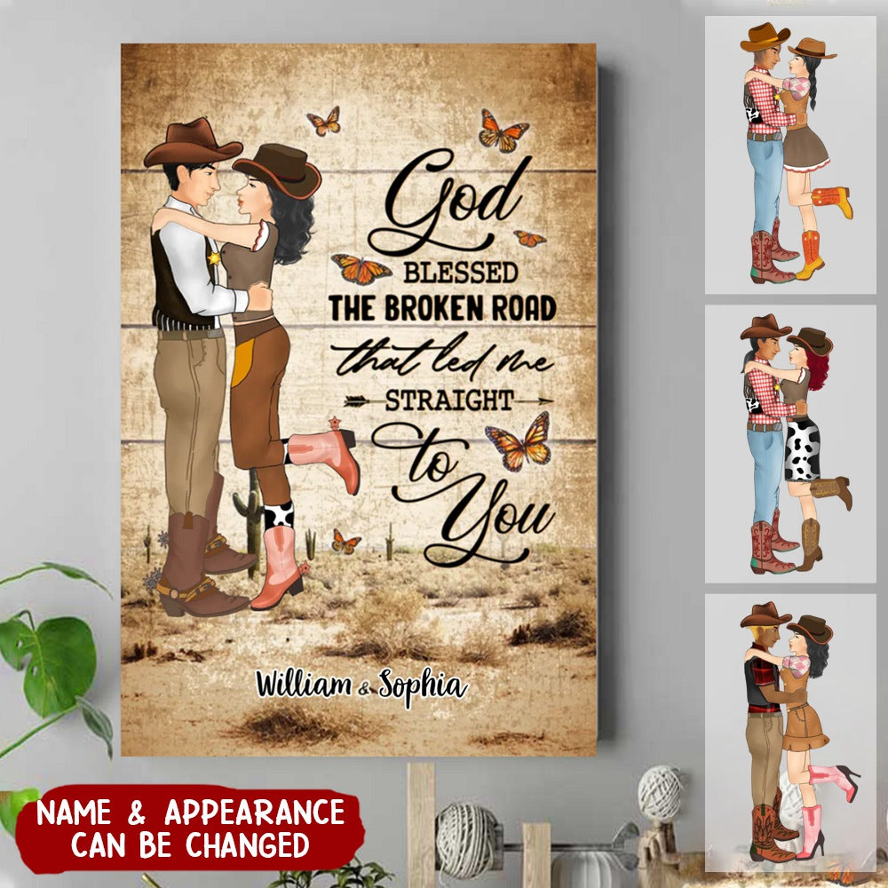 God Blessed The Broken Road That Led Me Straight To You Personalized Canvas