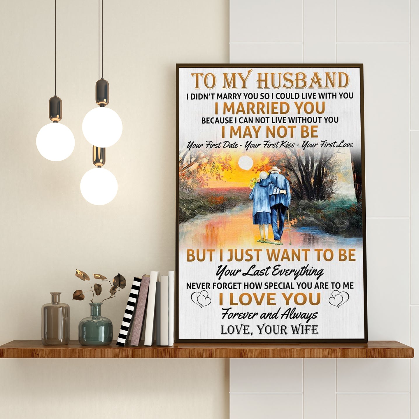 I Love You - Lovely Gift For Husband Poster