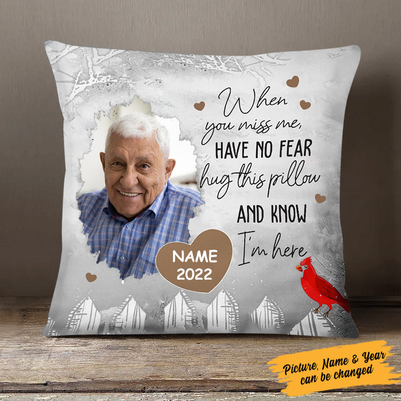 Personalized Memorial Pillowcase, When You Miss Me