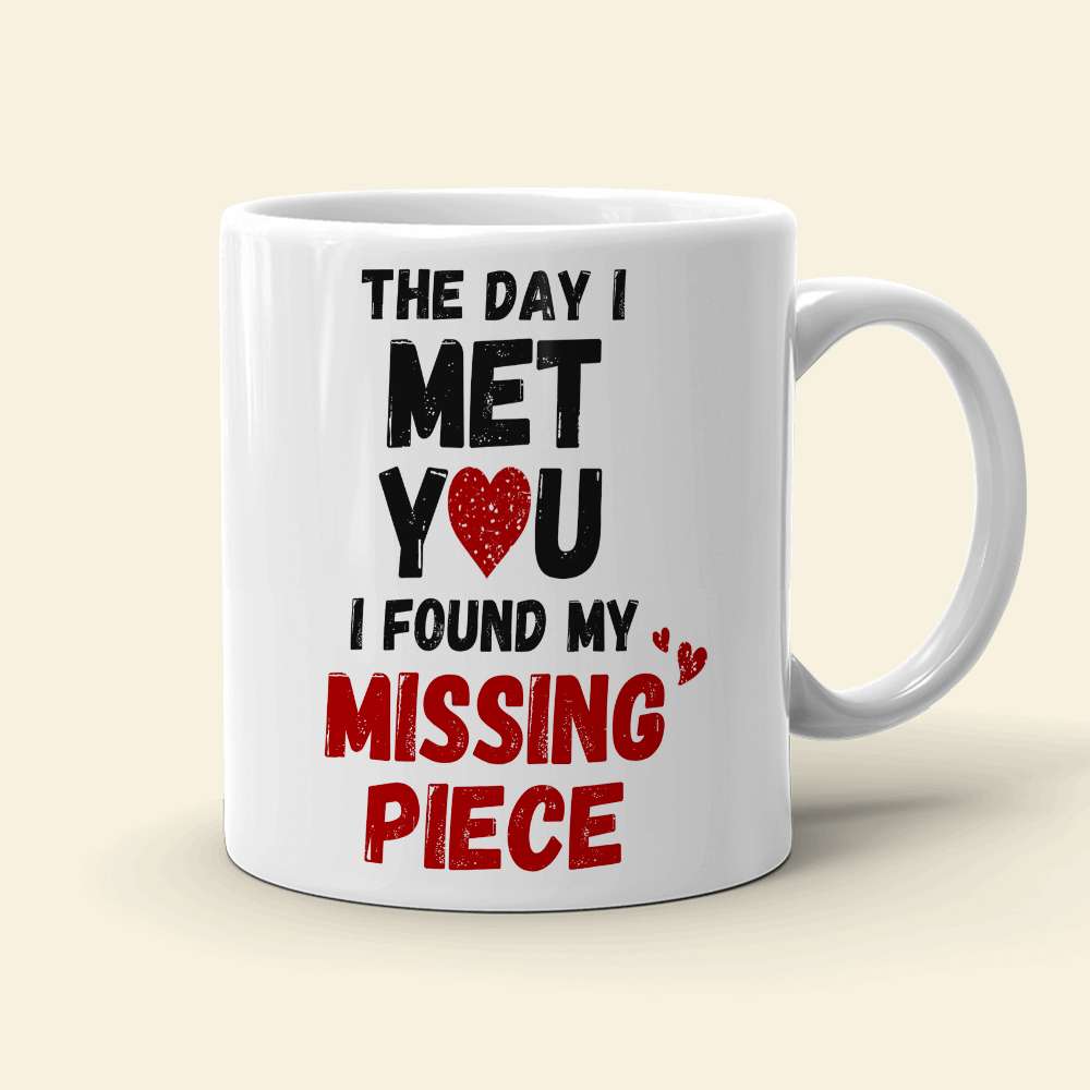 The Day I Met You Couple Personalized White Mug