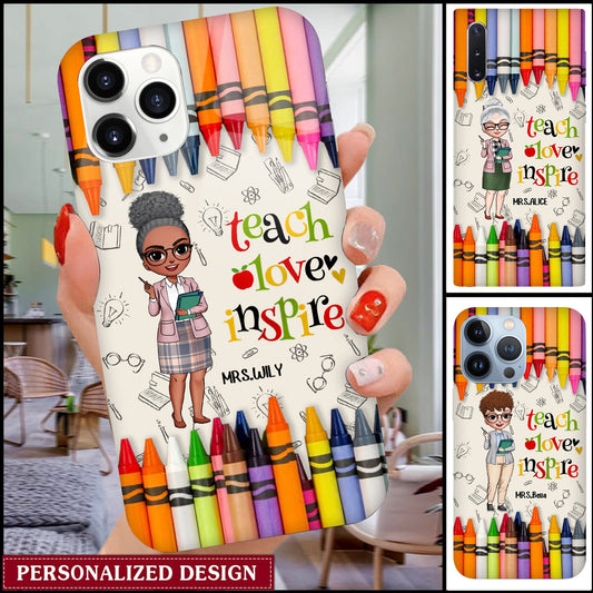 Colorful Crayon Teach Love Inspire Cute Pretty Doll Teacher Personalized Phone case