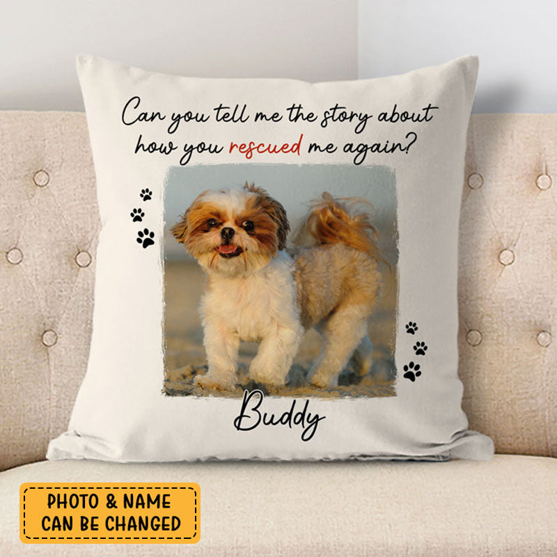 Rescued Me Again, Custom Photo, Gift for Dog Lovers,Personalized Memorial Pillowcase