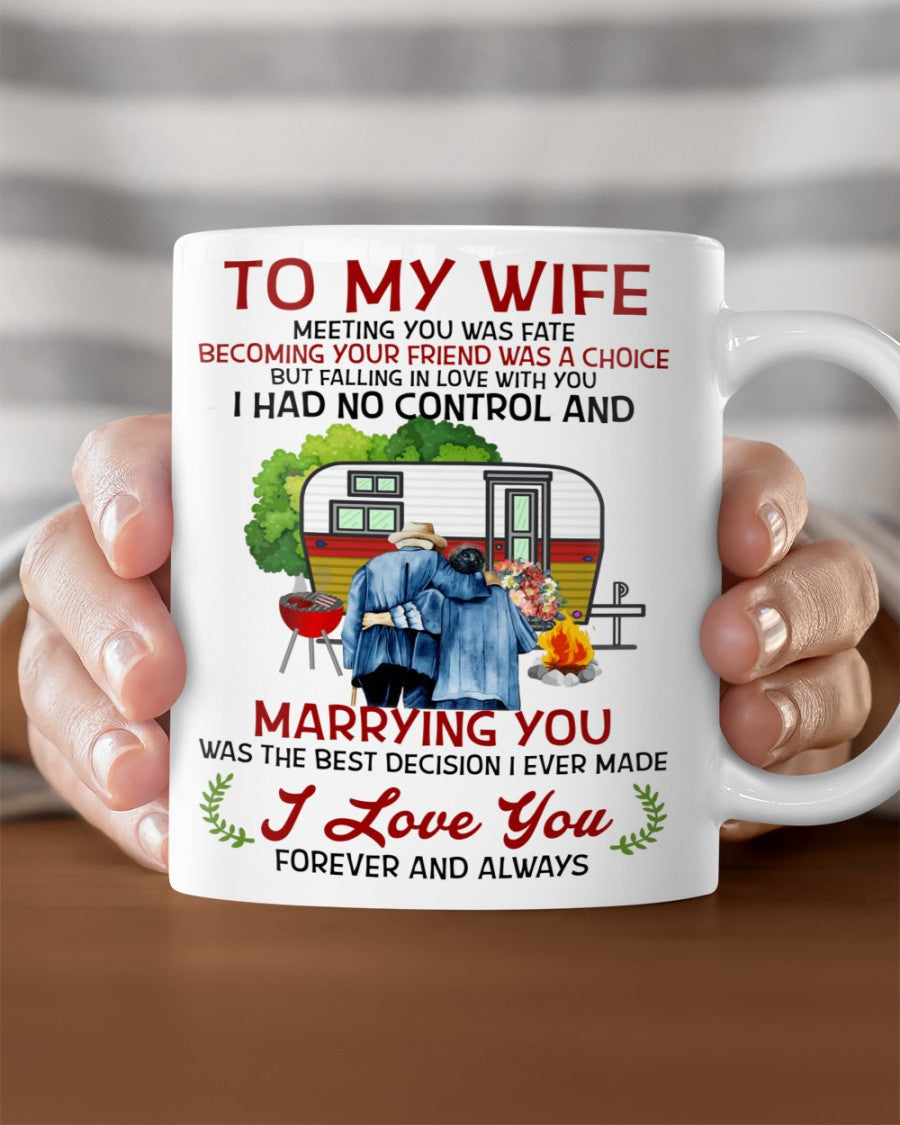 To My Wife - The Best Decision - Coffee Mug